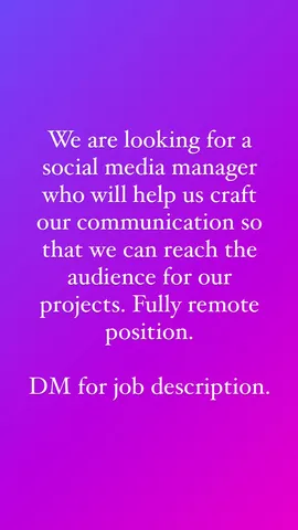 We are looking for a social media manager who will help us craft our communication so that we can reach the audience for our projects. Fully remote position. 

DM for job description.